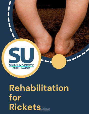 Rehabilitation for rickets