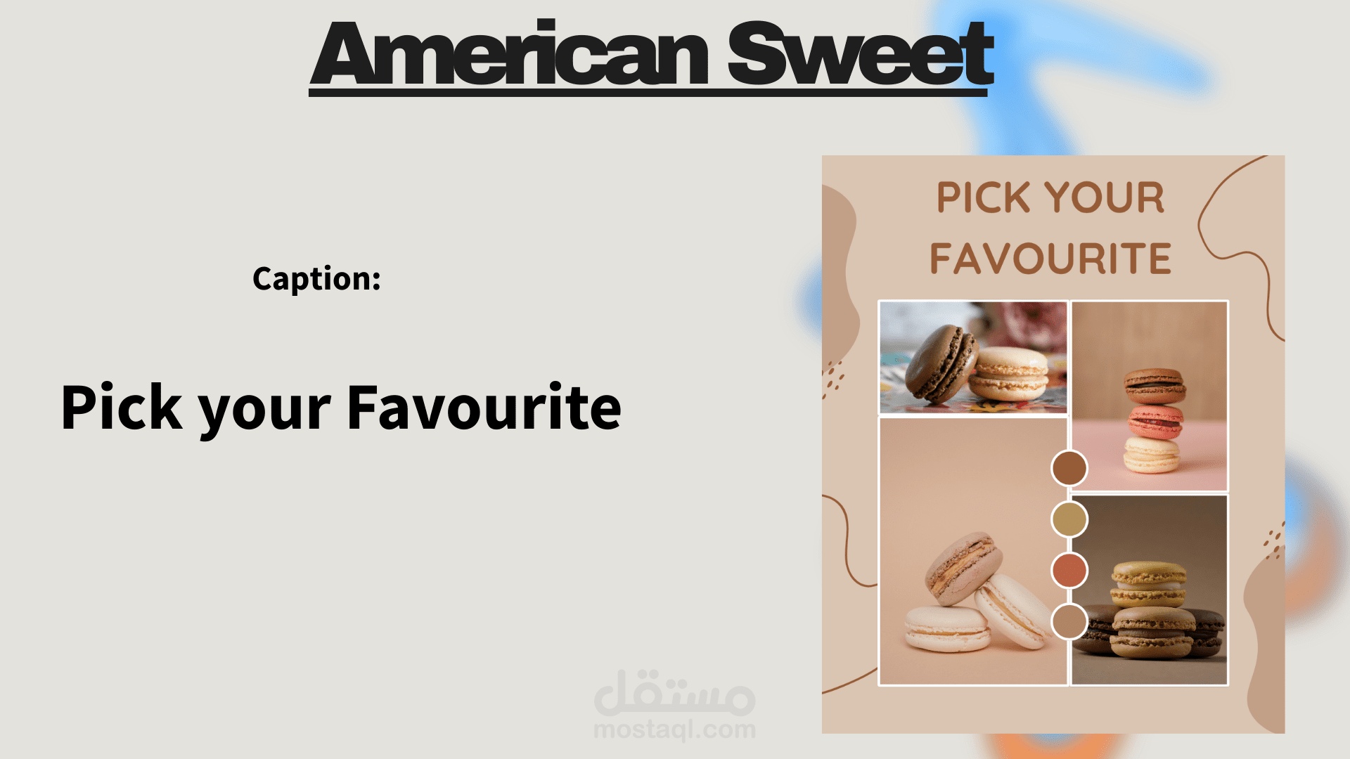 تصميم وكتابه محتوي لمطعم American Sweet