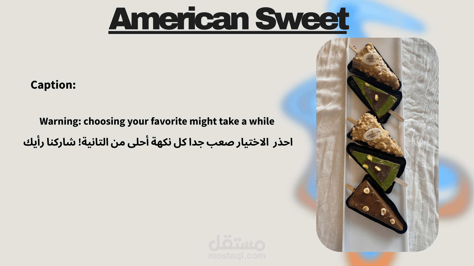 تصميم وكتابه محتوي لمطعم American Sweet