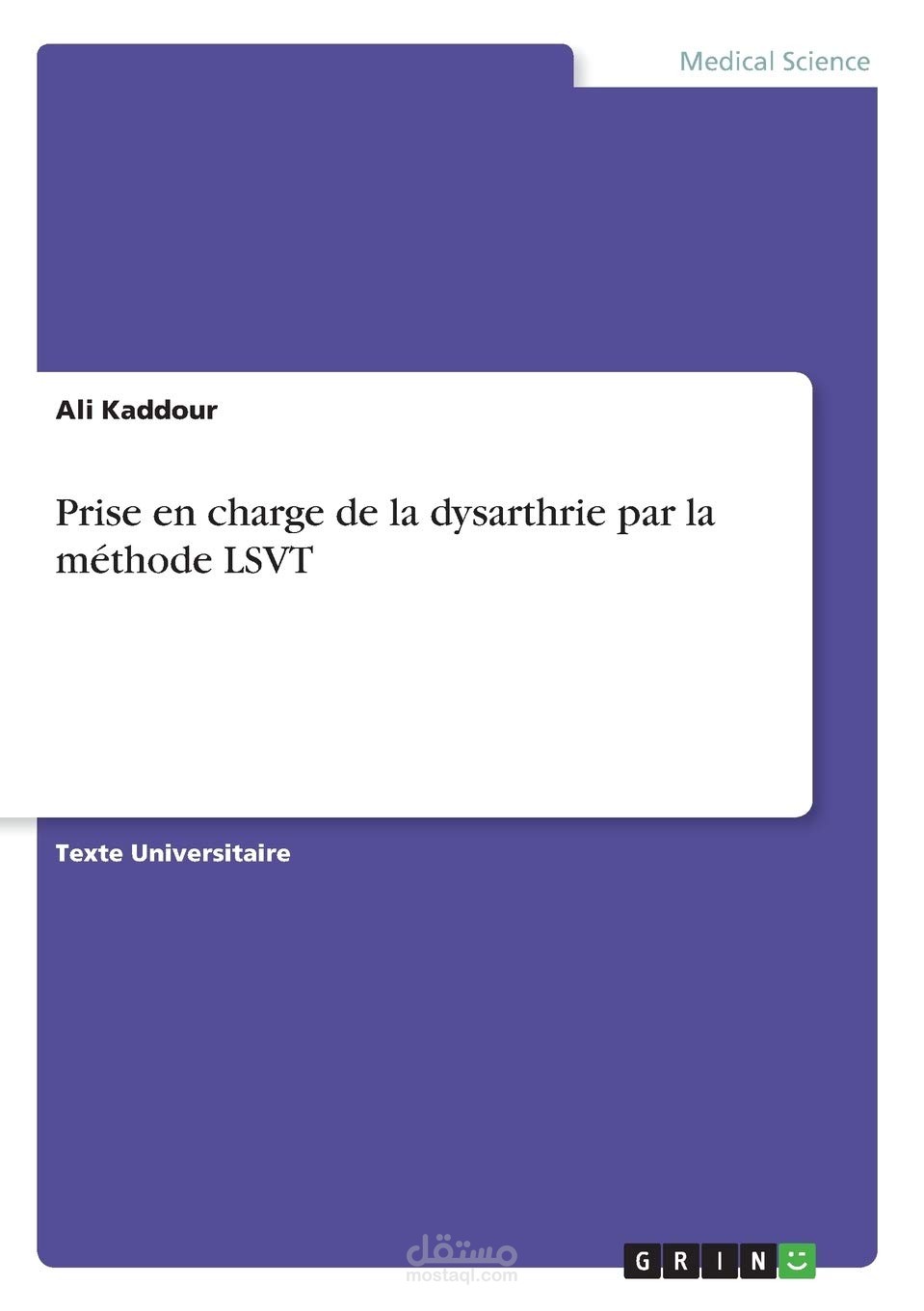 كتاب : Prise en charge de la dysarthrie par la méthode LSVT