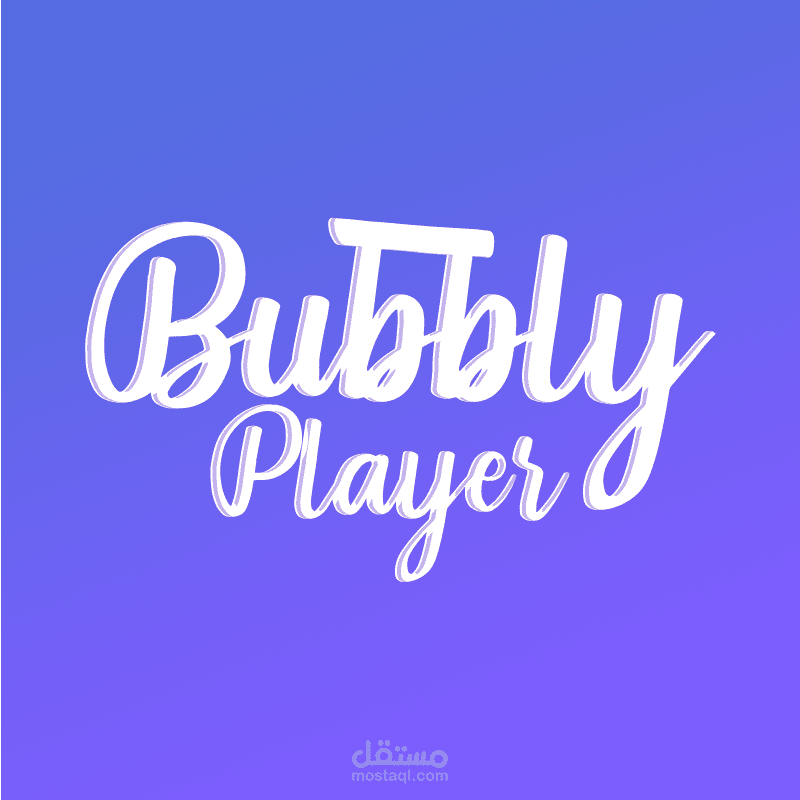 UI UX BUBBLY PLAYER