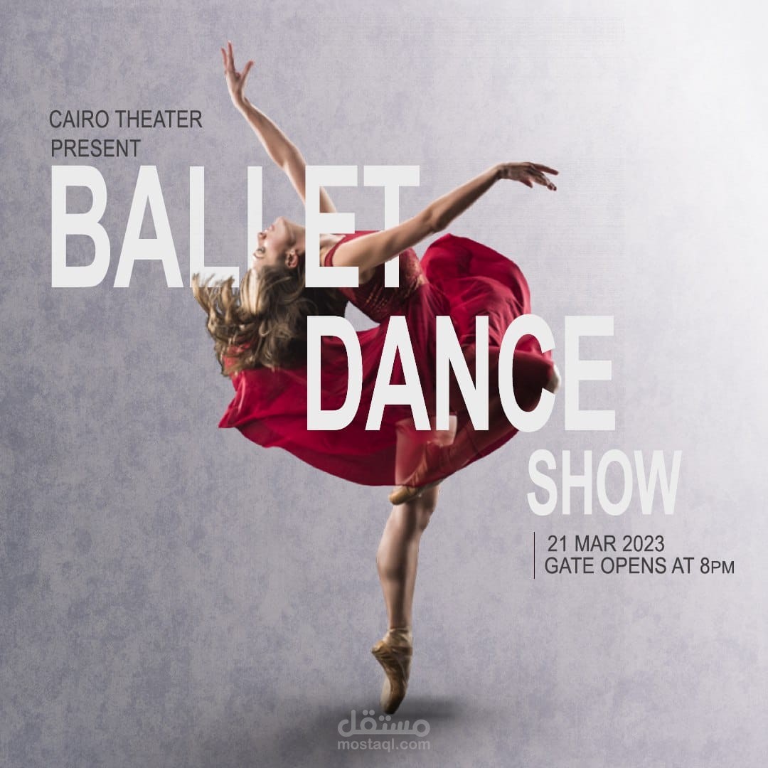 تصميم بوستر إعلاني لعرض باليه - Ballet Dance Show