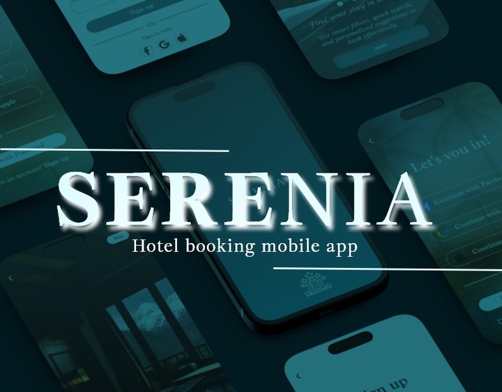Serenia – Hotel Booking App UI/UX Design