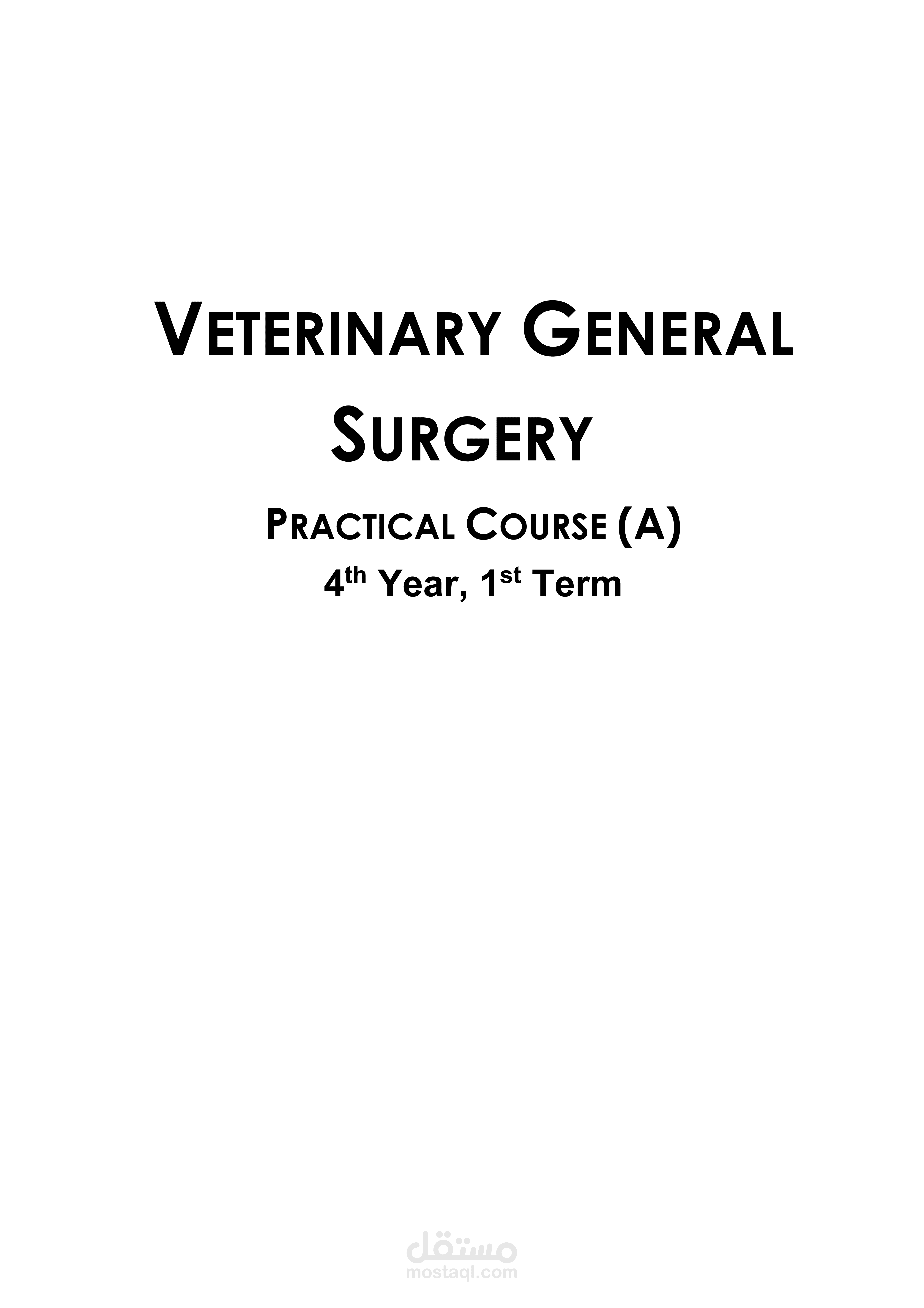 جراحة عملية للحيوانات الاليف - Small Animal Practical Surgery