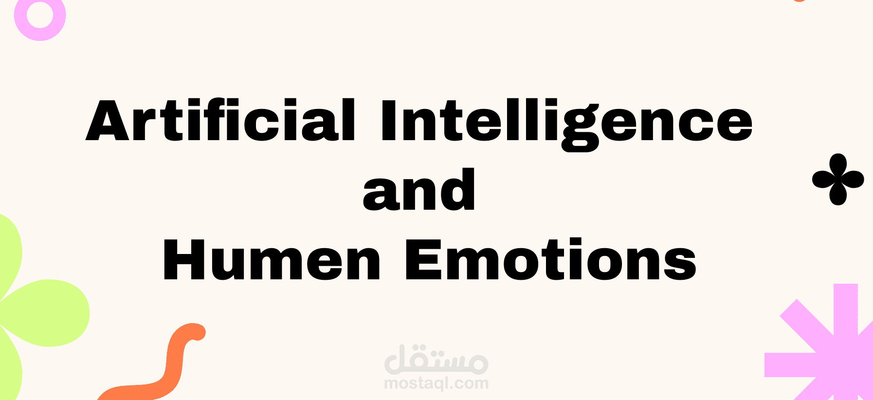 Artificial Intelligence  and  Humen Emotions power point