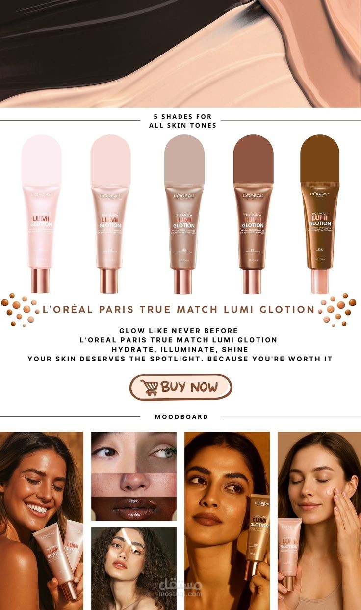 L'ORÉAL PARIS True Match Lumi Glotion – مشروع تسويقي