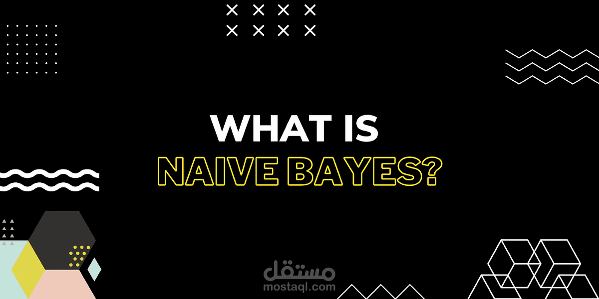 تطبيق خوارزمية Naive Bayes في تعلم الآلة لتصنيف البيانات باستخدام Python