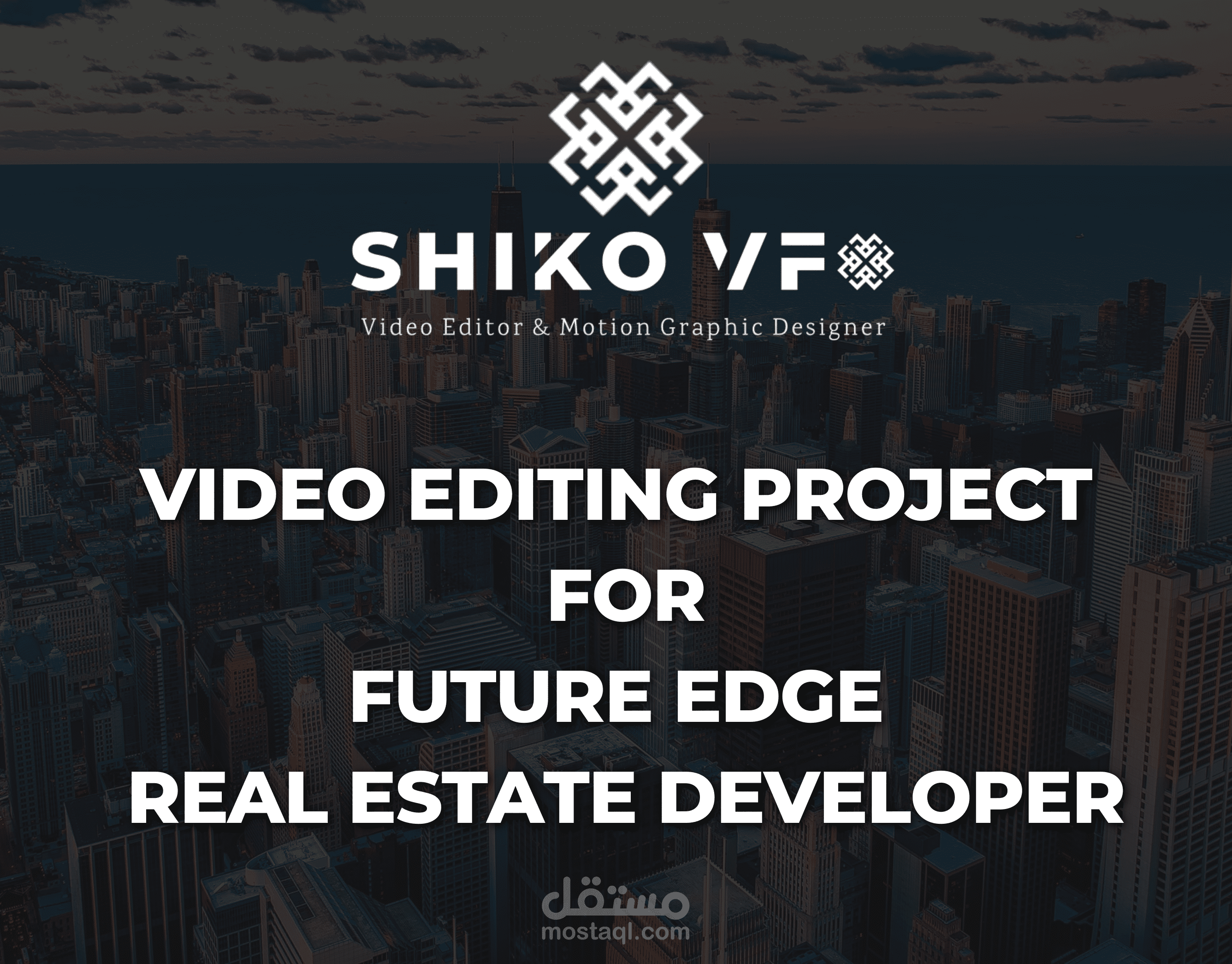 "إنتاج ومونتاج فيديو دعائي لشركة Future Edge للتطوير العقاري"