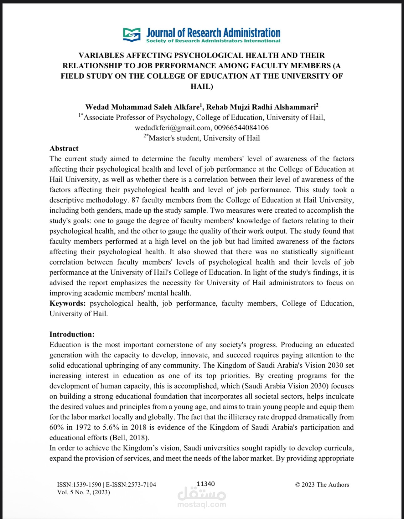 VARIABLES AFFECTING PSYCHOLOGICAL HEALTH AND THEIR RELATIONSHIP TO JOB PERFORMANCE AMONG FACULTY MEMBERS (A FIELD STUDY ON THE COLLEGE OF EDUCATION AT THE UNIVERSITY OF HAIL)