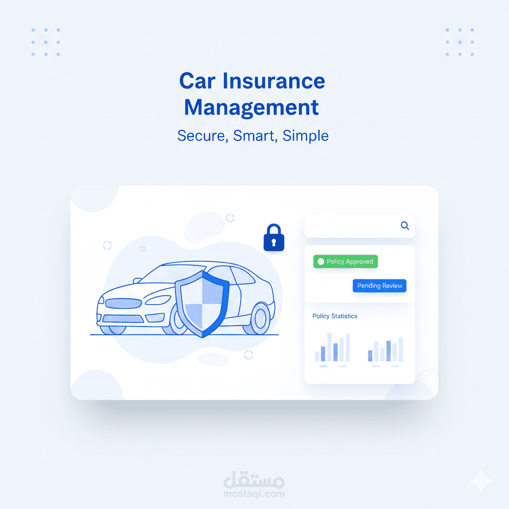 تطوير نظام Backend متكامل لتأمينات السيارات (Car Insurance System)