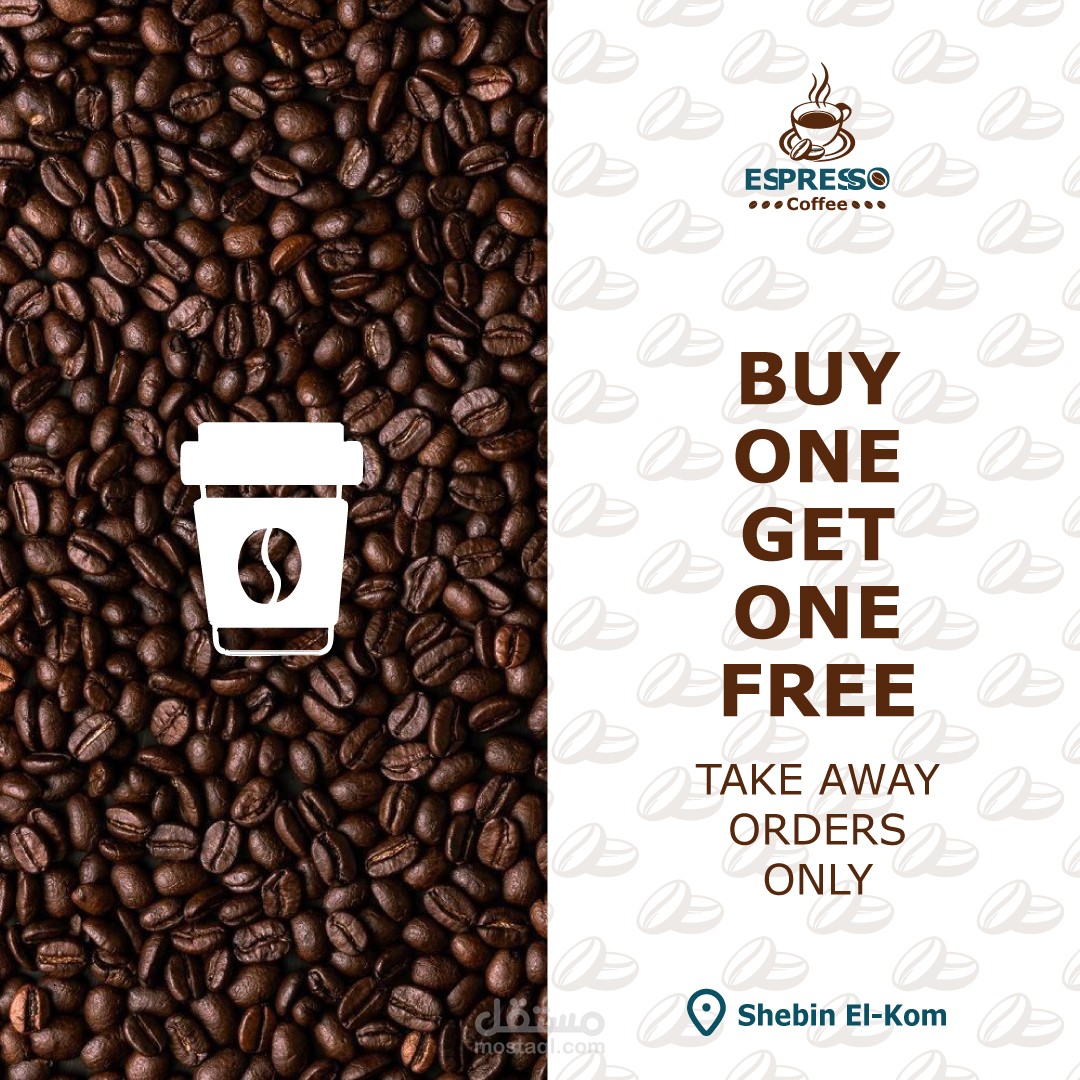 تصميم سوشيال ميديا إعلاني لمقهى Espresso Coffee يروّج لعرض Buy One Get One Free المخصص لطلبات التيك أواي فقط