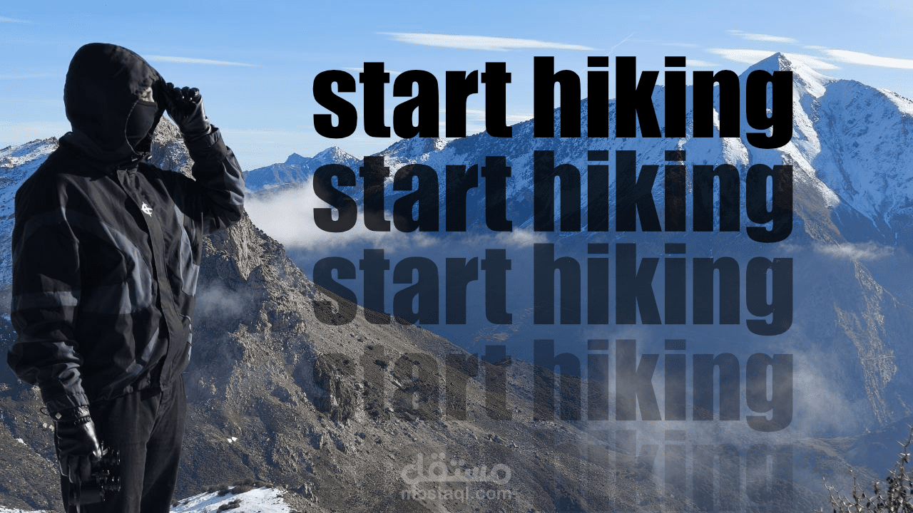 تسلق الجبال سيغير حياتك hiking will change ur life