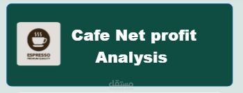 تحليل بيانات وتصميم Cafe dashboard