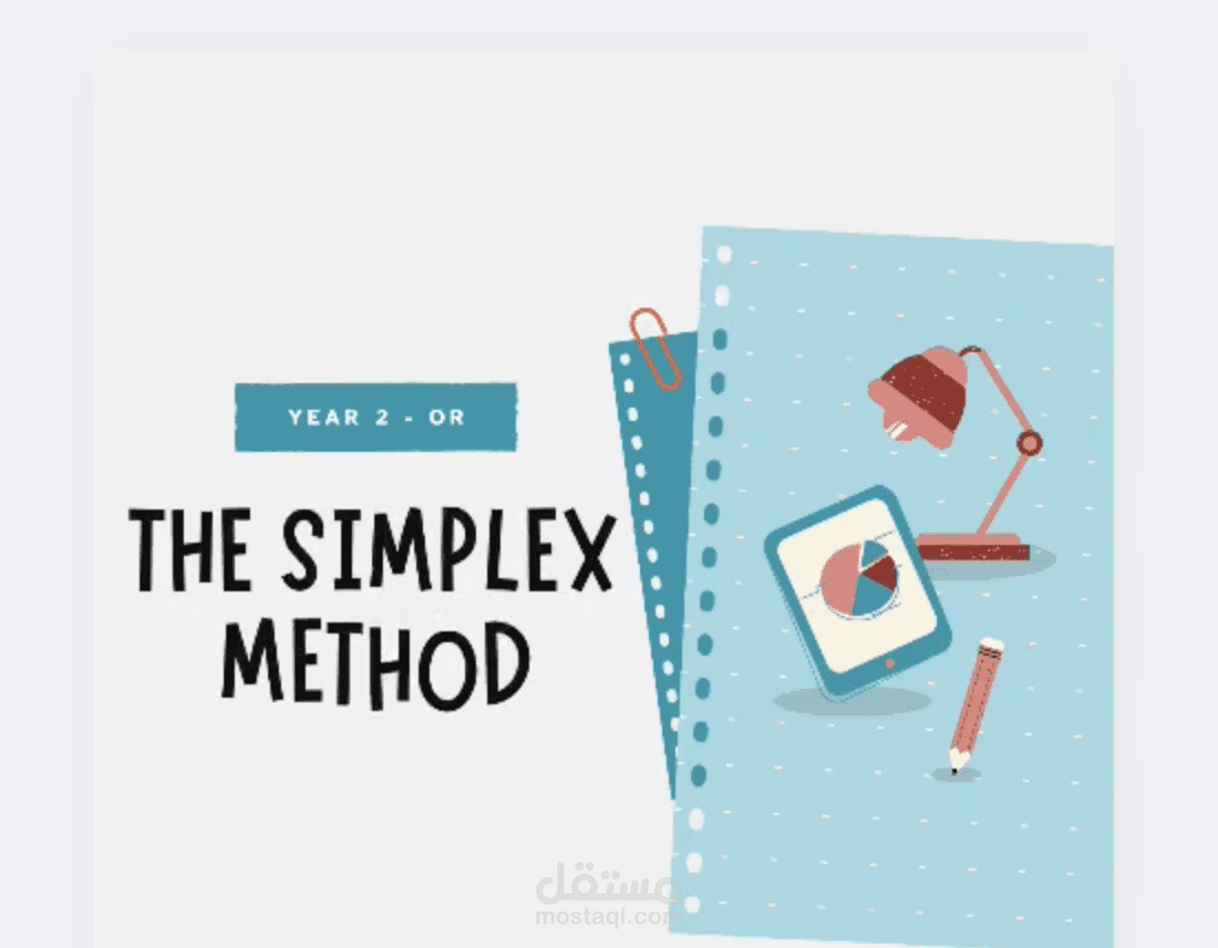 تصميم عرض تقديمي أكاديمي – The Simplex Method