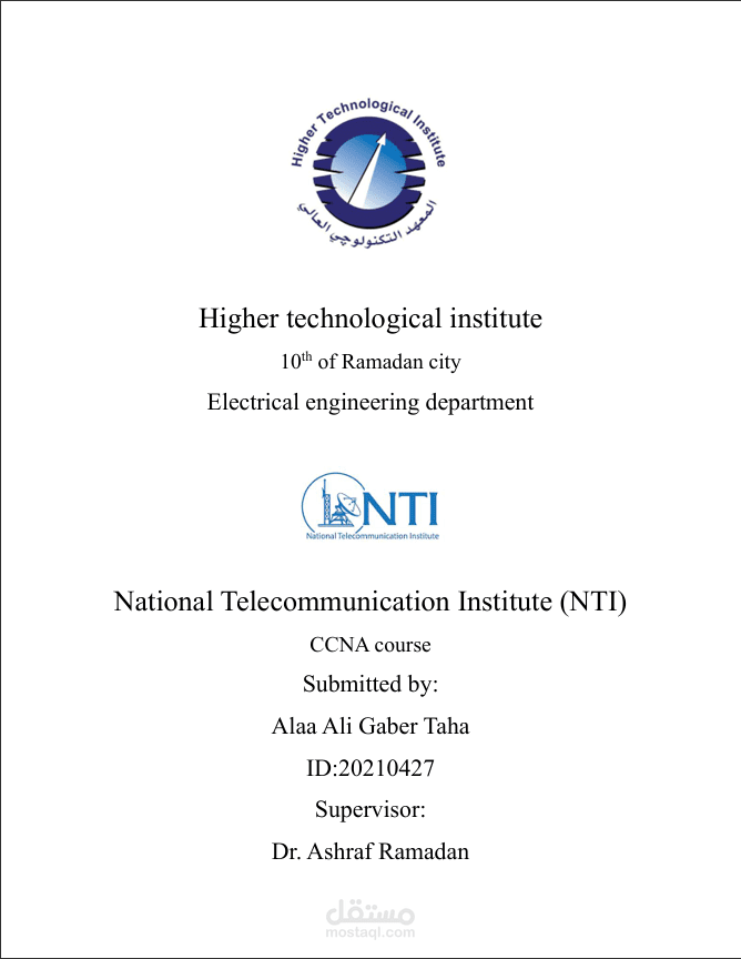 تقرير مفصل عن تدريب (CCNA) بالتعاون بين المعهد التكنولوجى العالى (HTI) و المعهد القومى للاتصالات (NTI)