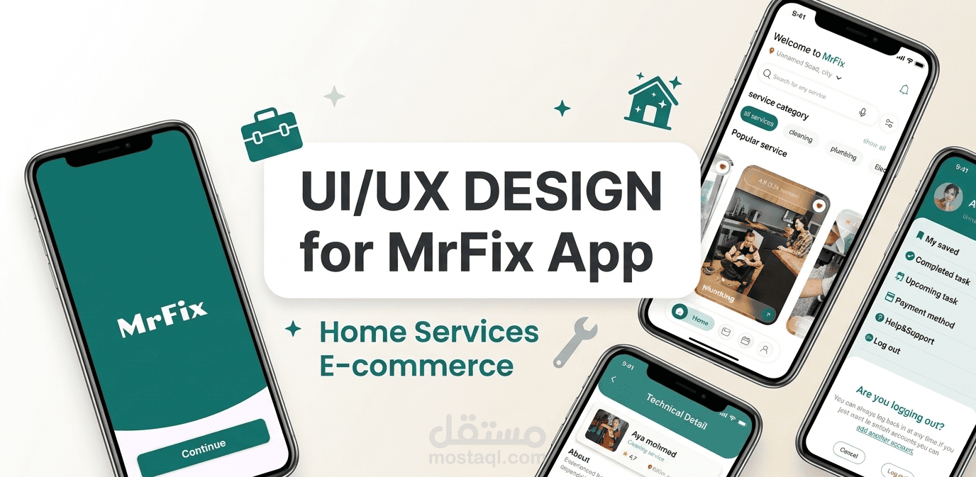 تصميم واجهات تطبيق "MrFix" للخدمات المنزلية الصيانة (UI/UX Design)