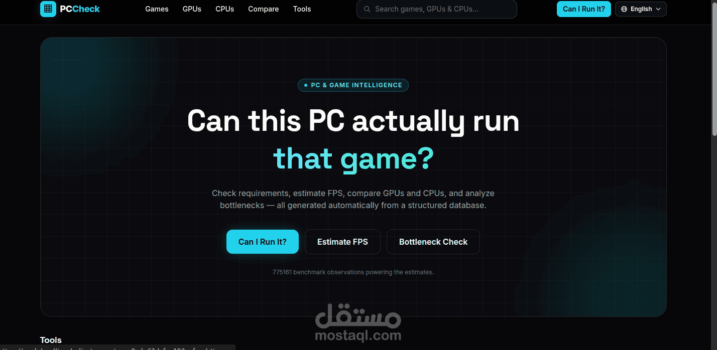 منصة تساعد المستخدم على معرفة الألعاب التي يدعمها جهازه من خلال مقارنة مواصفات الجهاز بمتطلبات تشغيل كل لعبة.