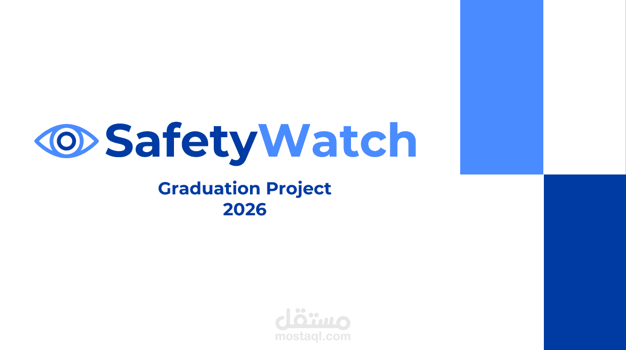 SafteyWatch (Graduation Project)