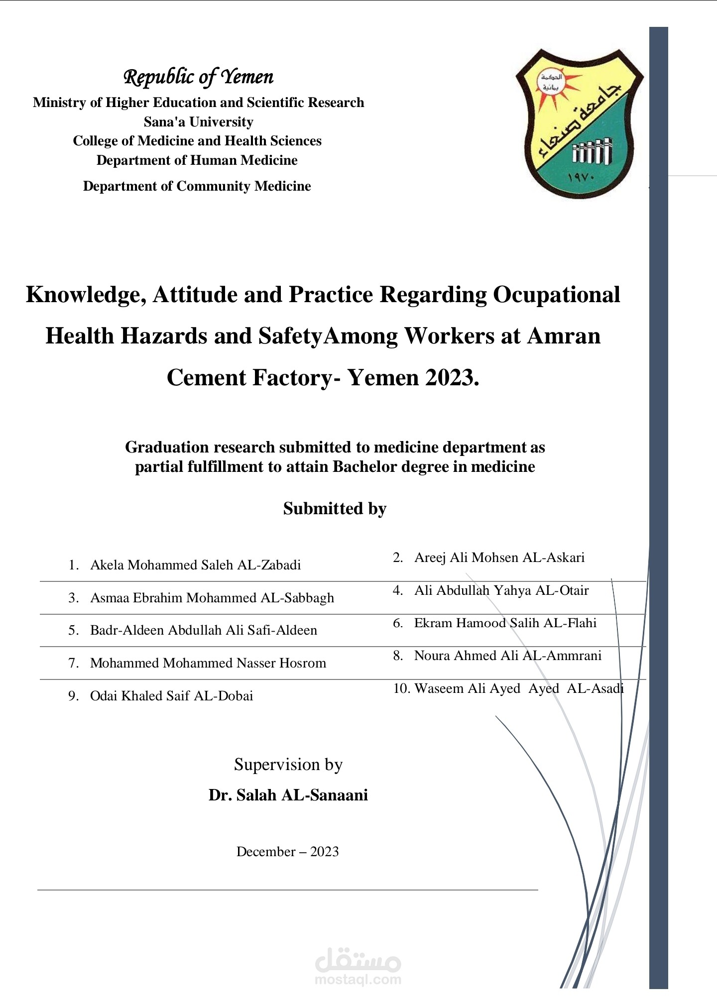 Knowledge, Attitude and  Practice Regarding Ocupational  Health Hazards  and SafetyAmong Workers at Amran  Cement Factory- Yemen 2023.