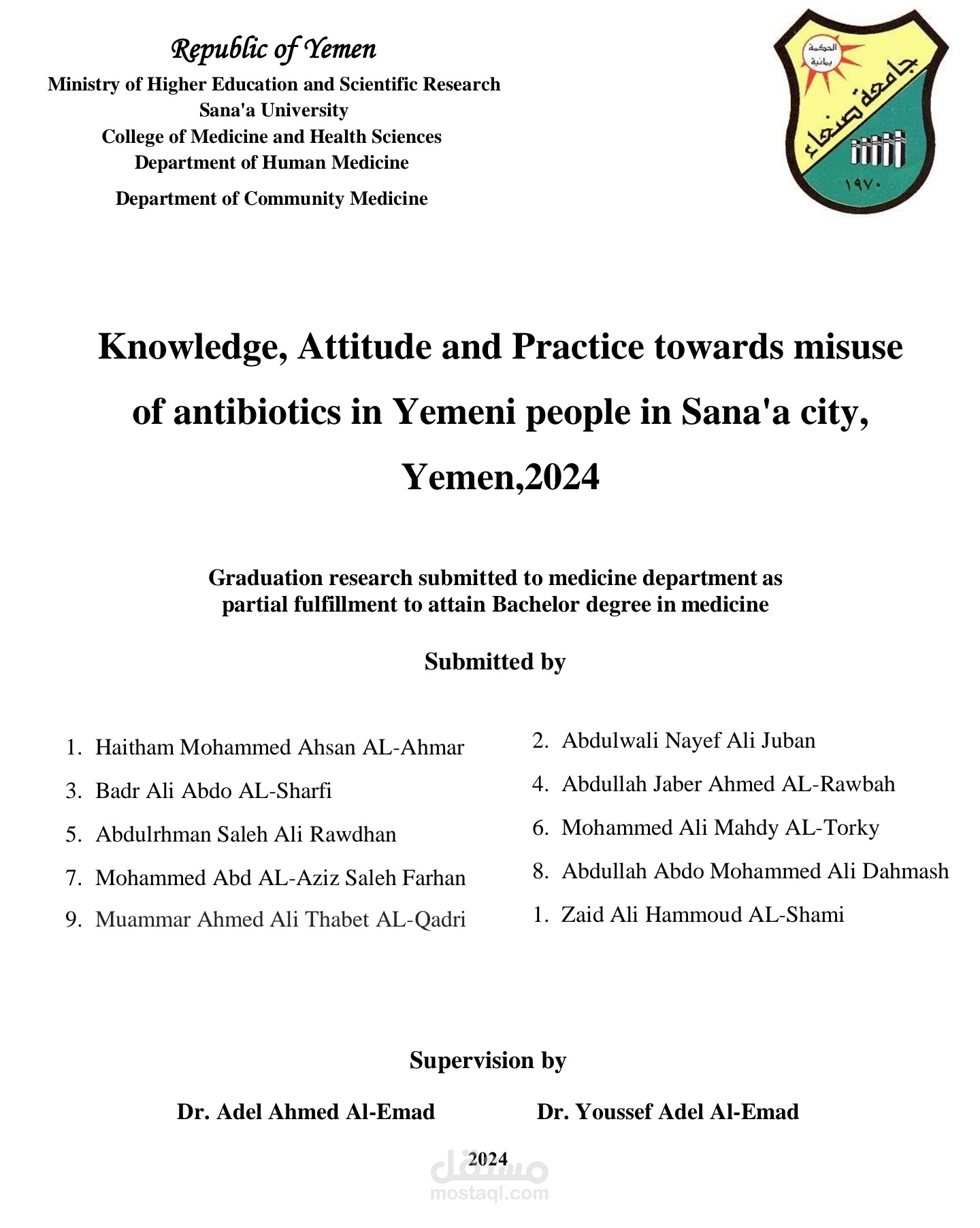 Knowledge, Attitude and Practice towards misuse  of antibiotics in Yemeni p eople in Sana'a city,  Yemen,2024