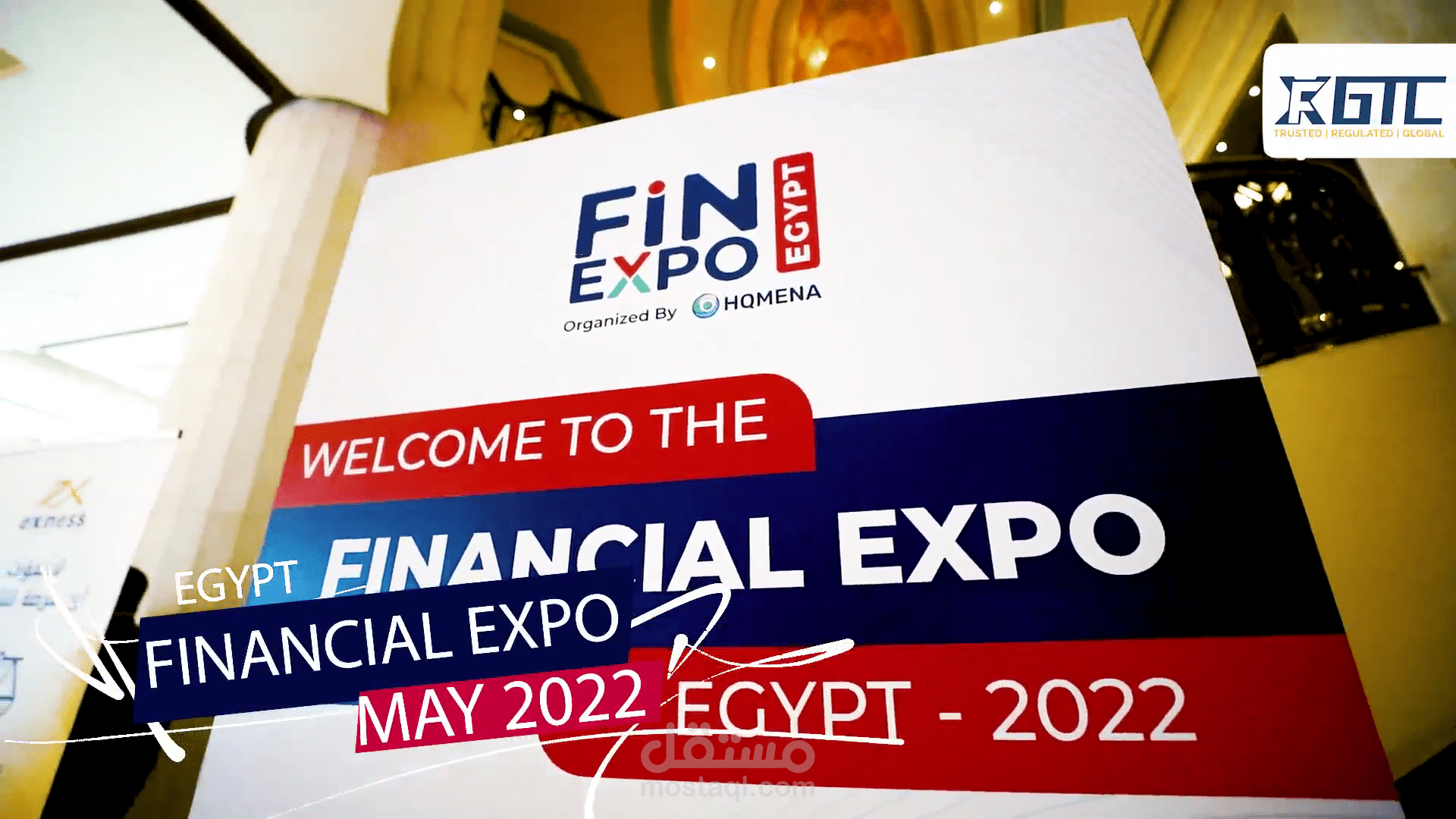 Event Highlights: Financial Exp Egypt 2022 (GTC )