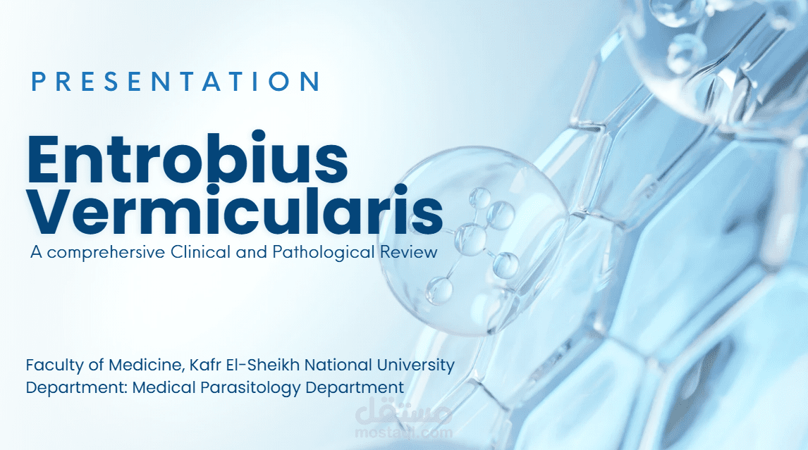 Entrobius  Vermicularis: A comprehersive Clinical and Pathological Review