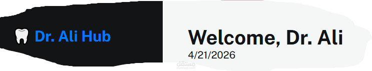 نظام إداري ذكي (Dashboard) لعيادات الأسنان | Dr. Ali Hub