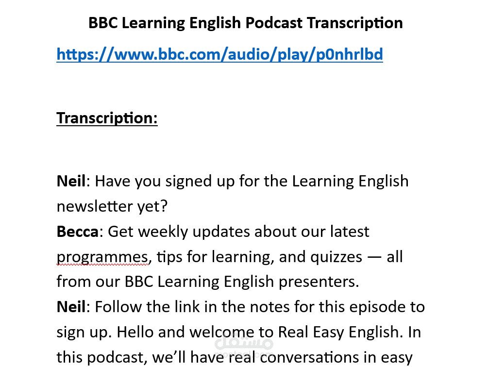 English Audio Transcription Sample (BBC Learning English Podcast)
