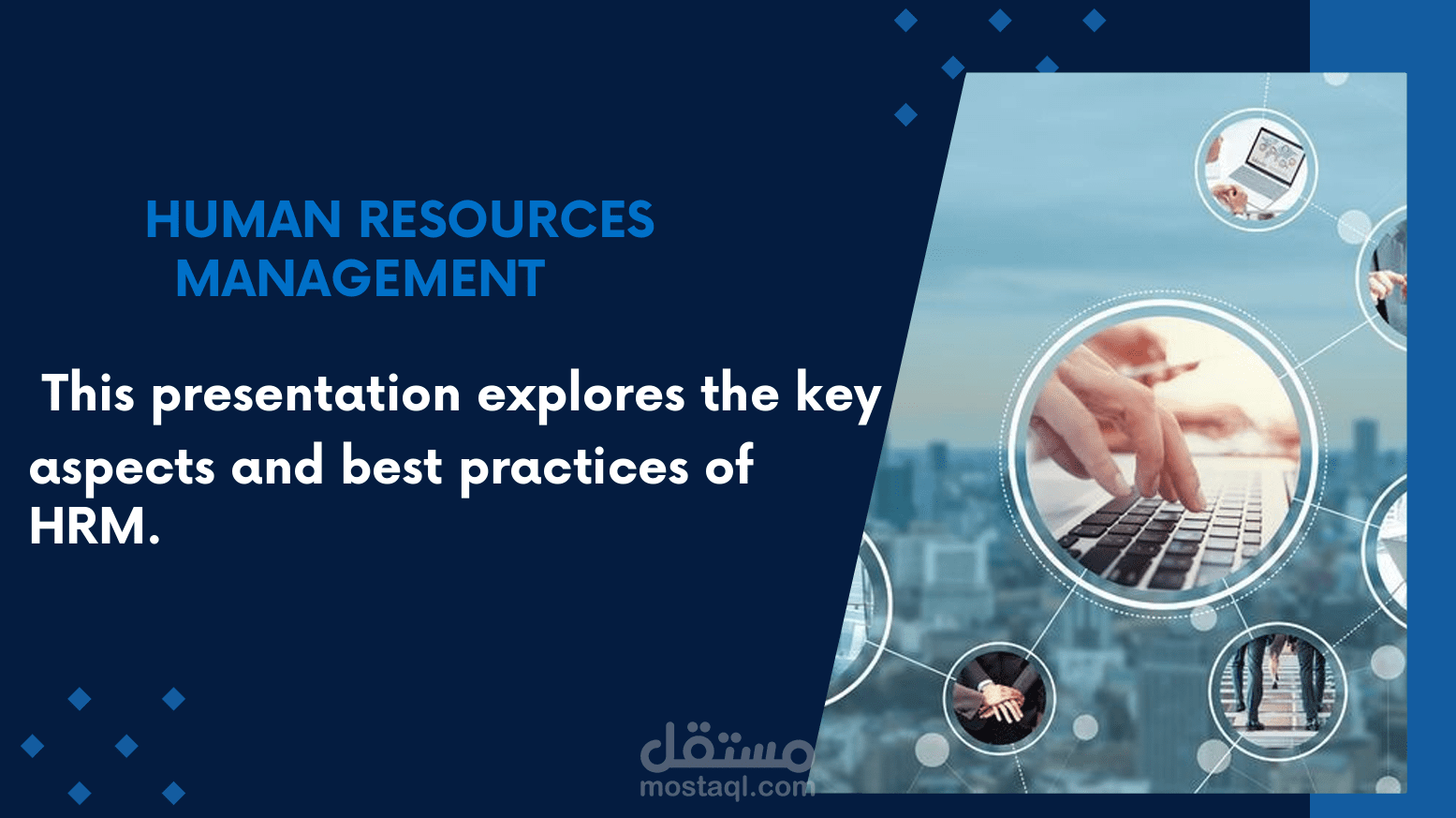 تصميم عرض تقديمي احترافي عن Human Resources Management (HRM)