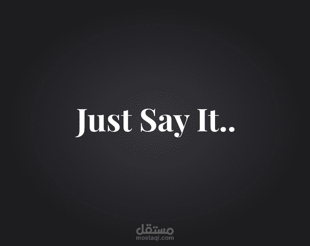 تجربة ويب تفاعلية بعنوان Just Say It