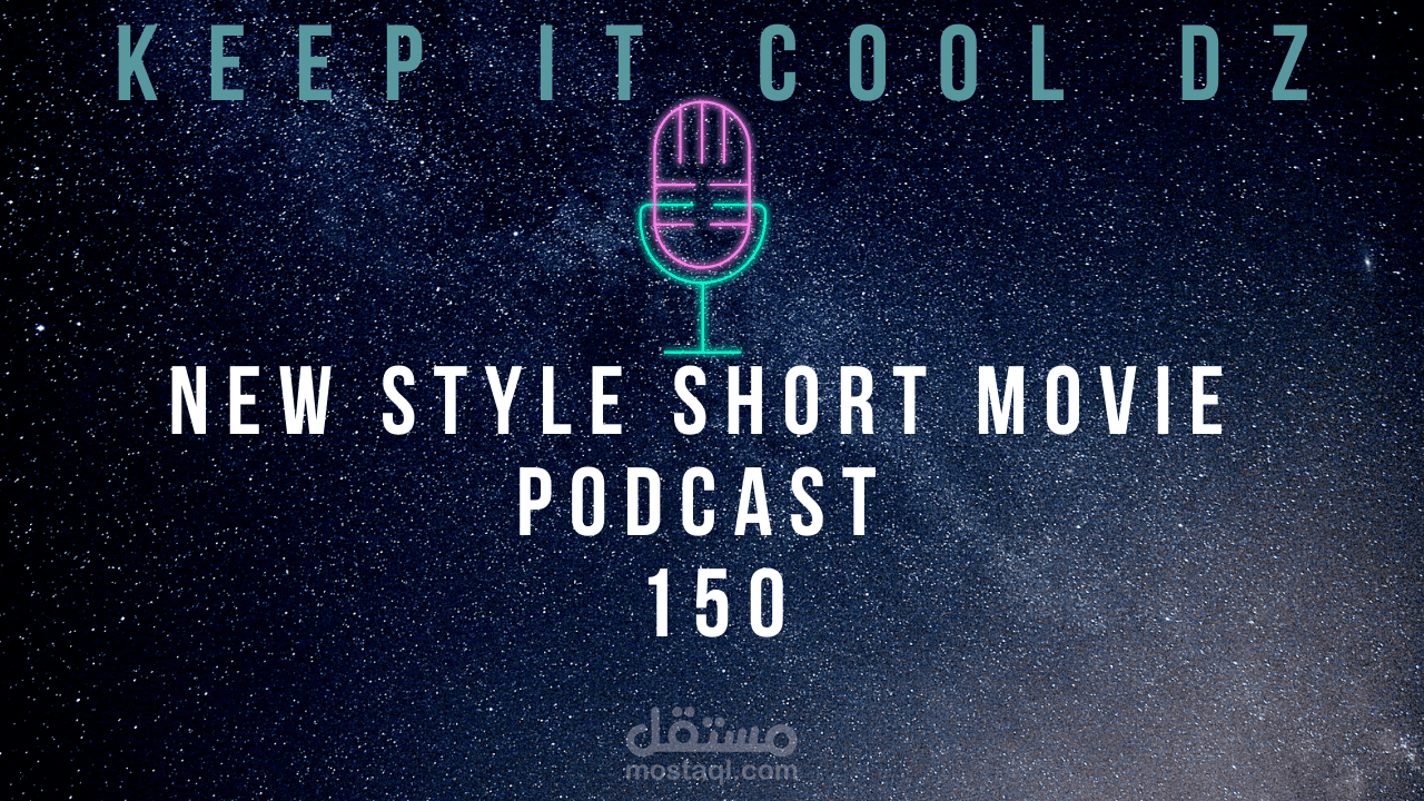 short movie | podcast | | new style : 150
