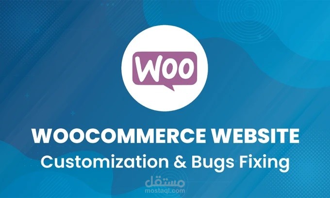 I will fix bugs and customize woocommerce website