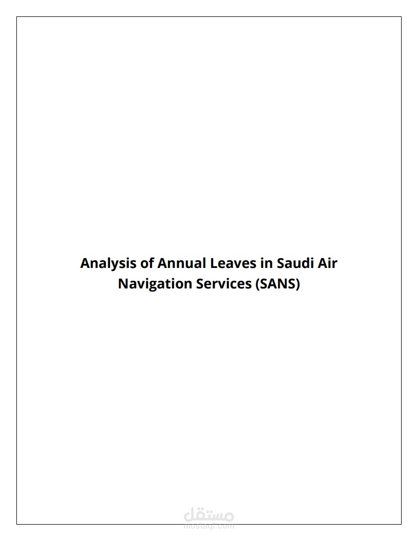 (Analysis of Annual Leaves in Saudi Air Navigation Services (SANS