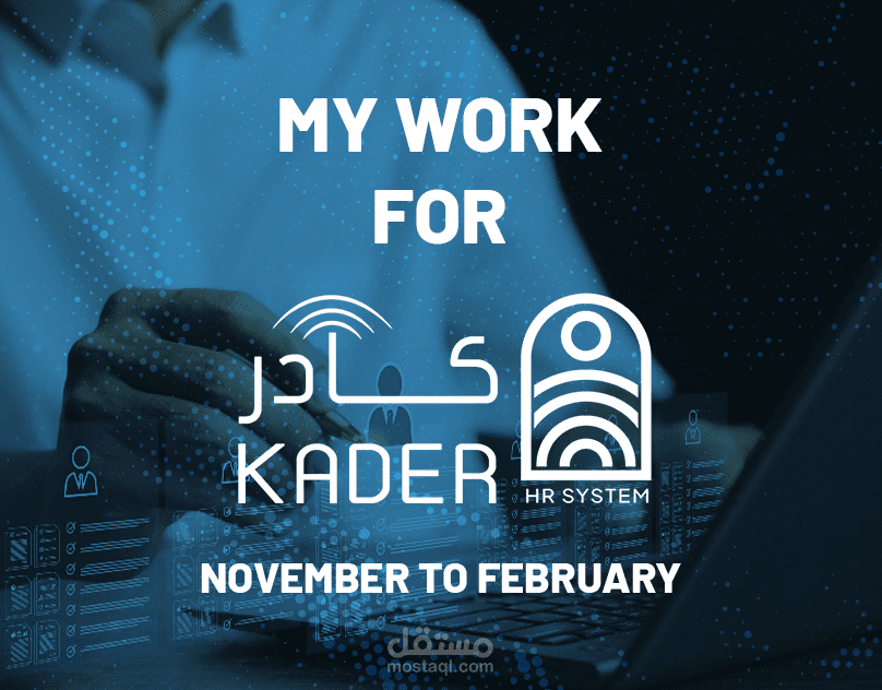 My Work With Kader From (November To February)