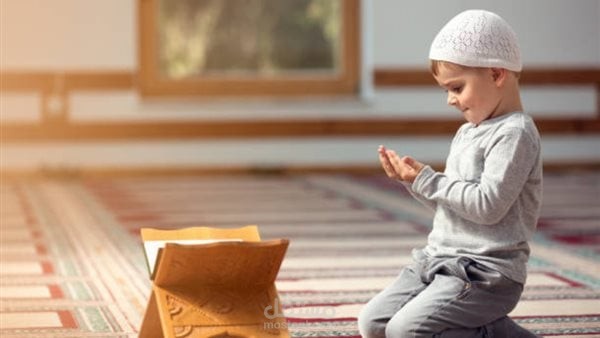 كيف تجعل ابنك معتاد علي الصلاه