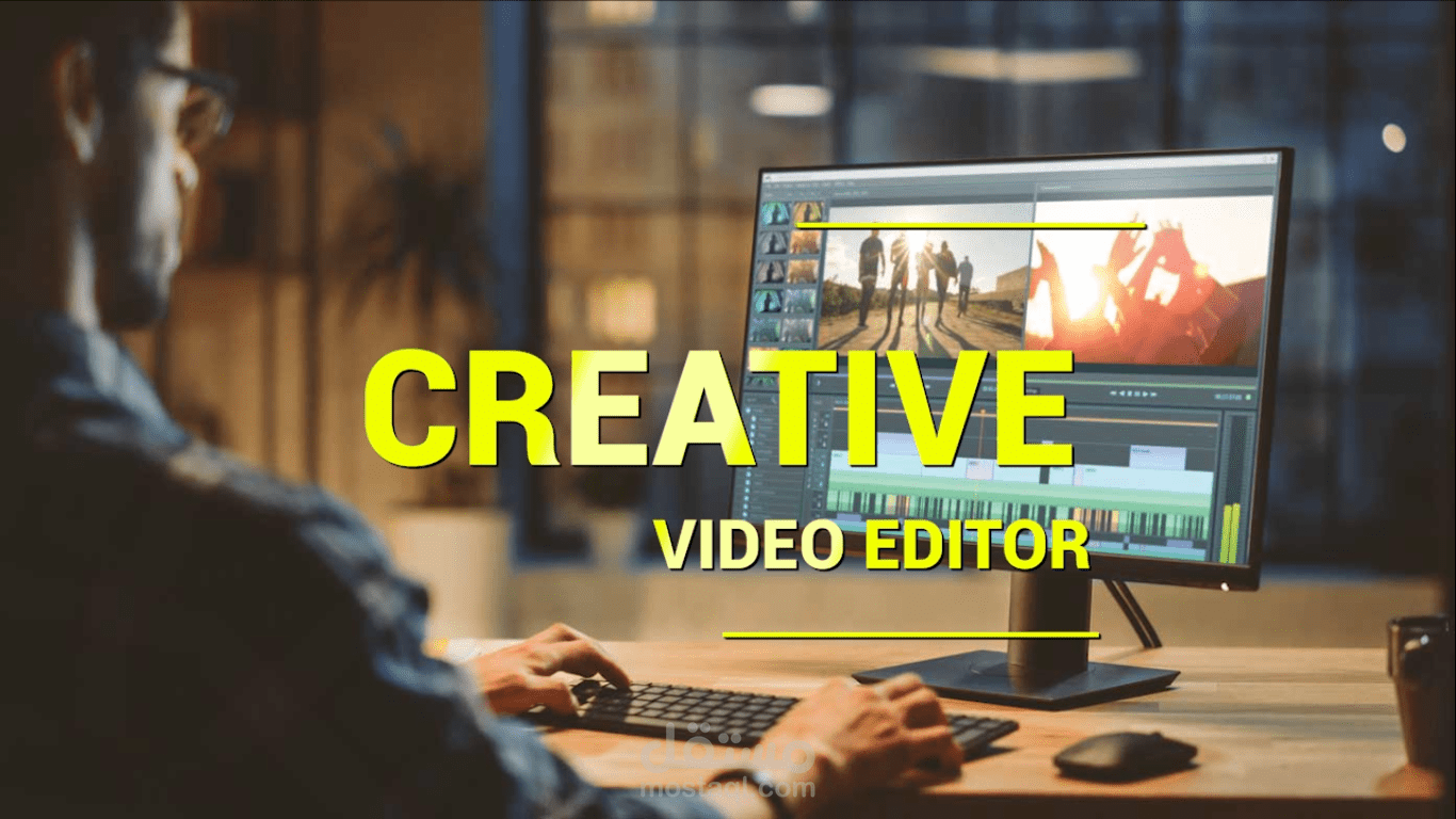 مونتاج و تعديل الفيديوهات video editing