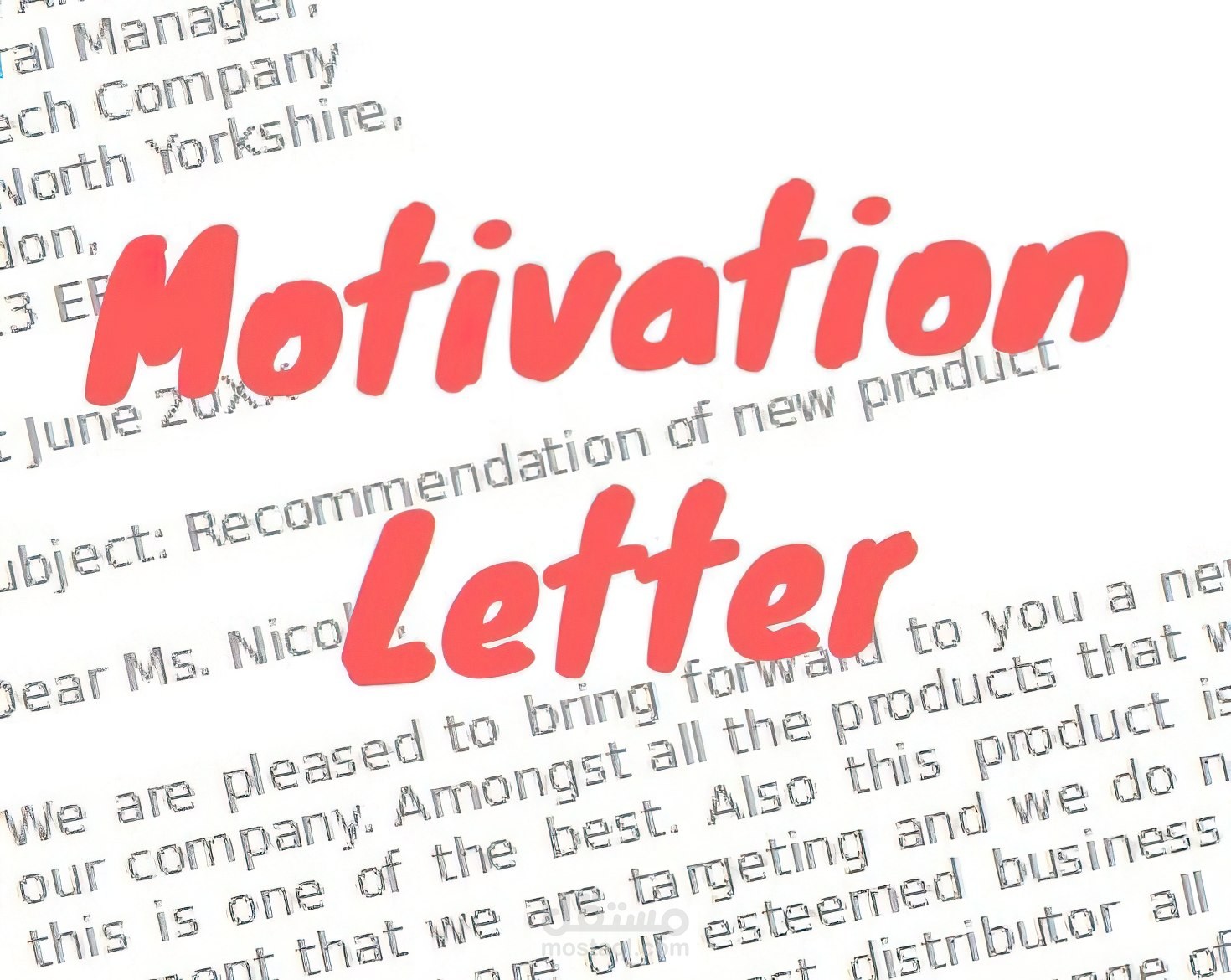 كتاب خطاب الدافع /Letter of motivation/ Cover Letter