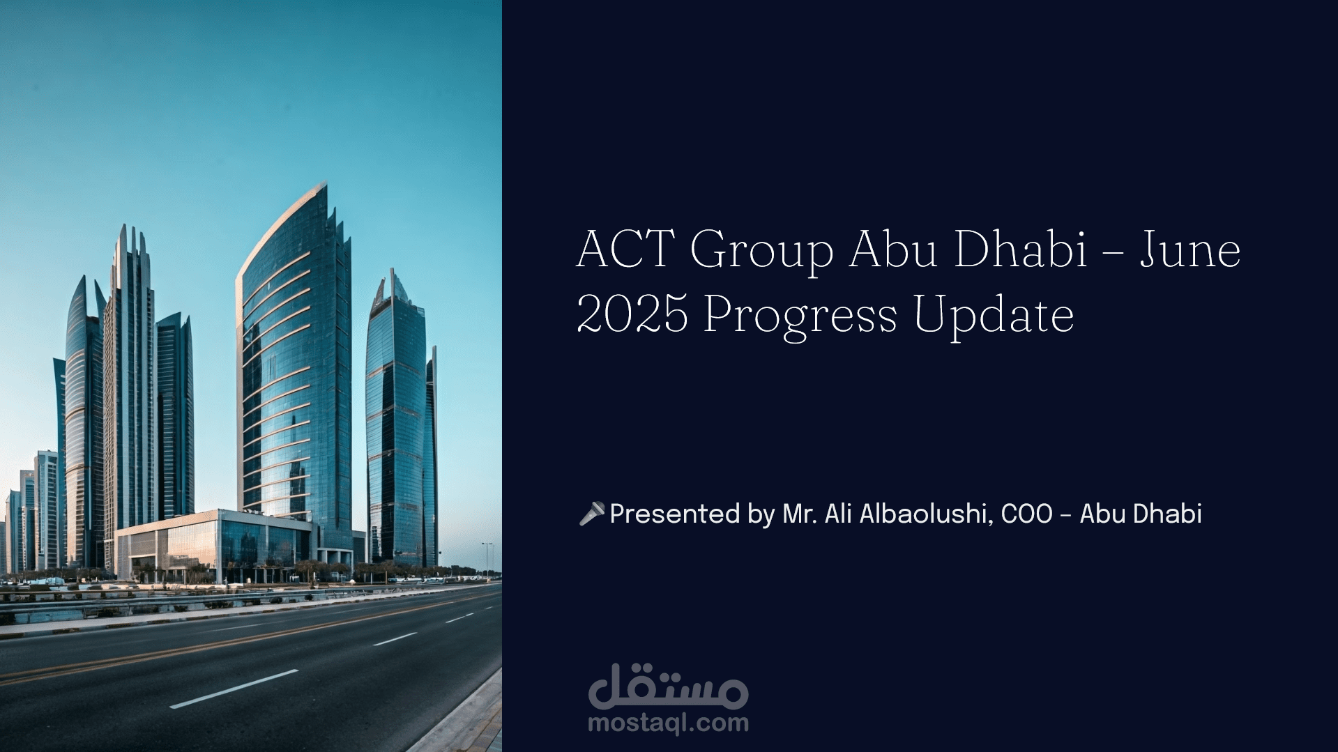 تقرير التقدّم لشركة ACT Group أبوظبي – يونيو 2025