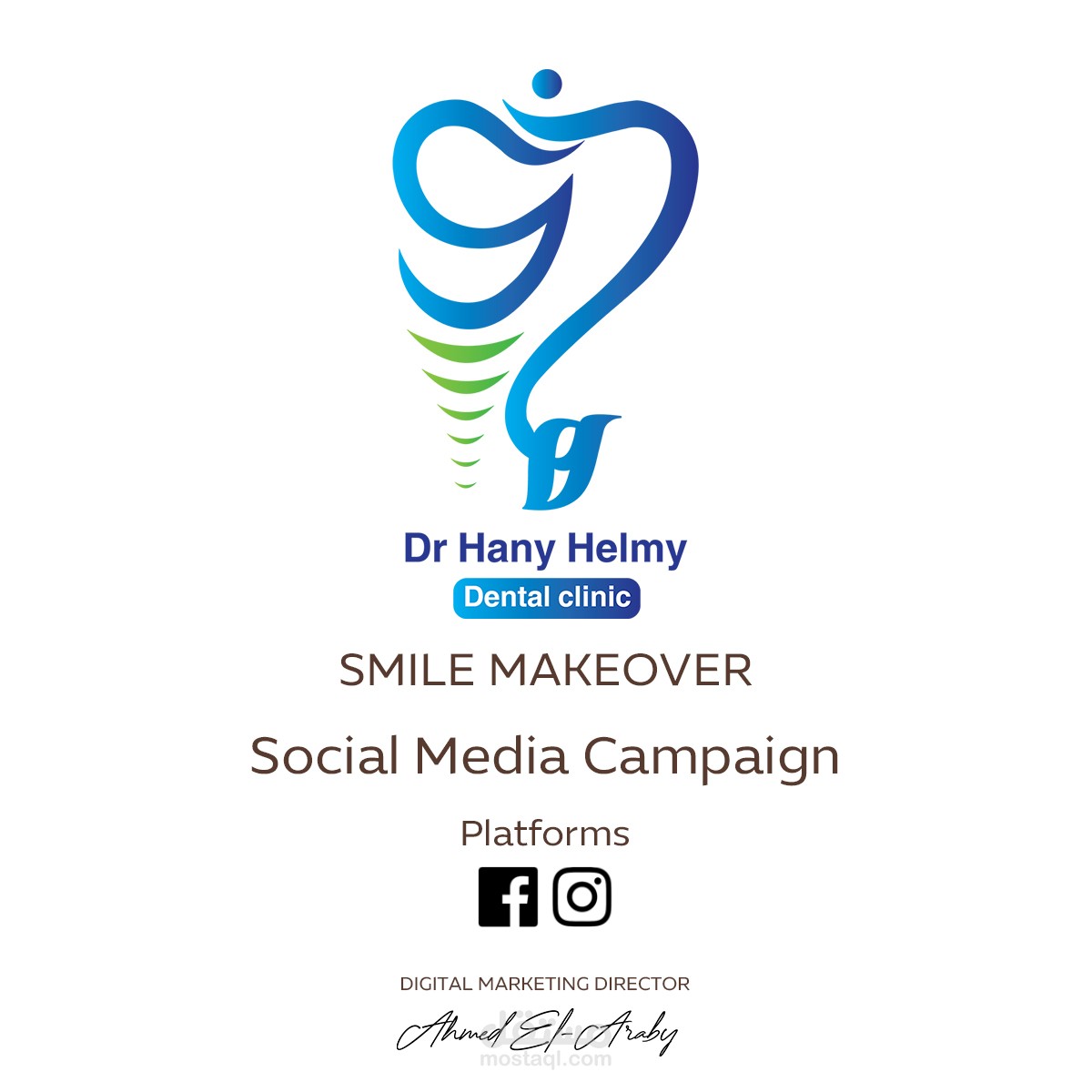 Dental Social Media Campaign  || حملة اعلانية لطبيب أسنان على منصات التواصل الإجتماعي