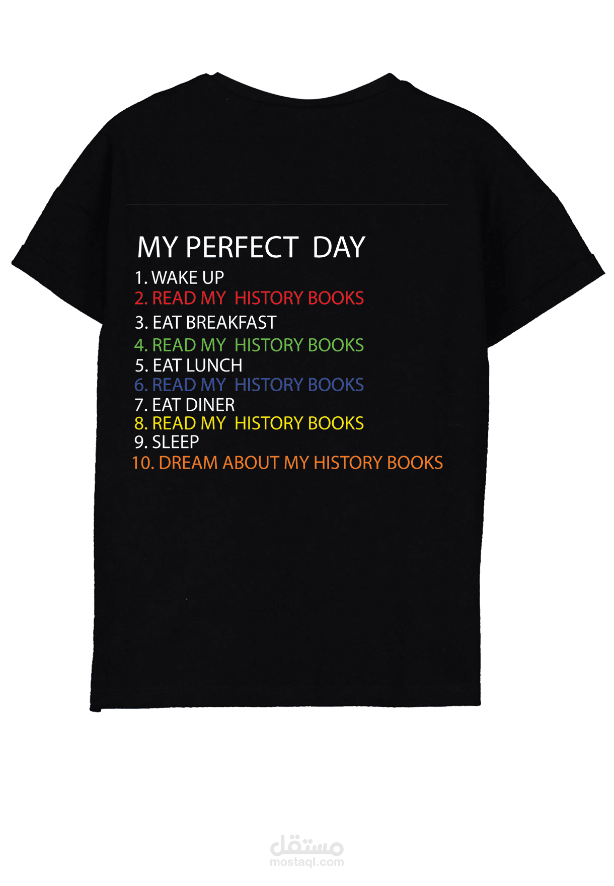 تصميم تي شيرت (my perfect day)