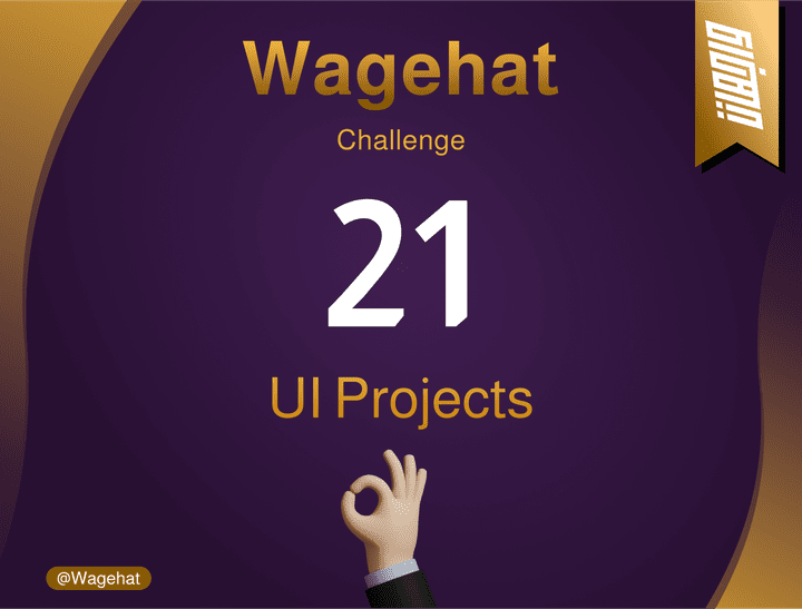 21 UI Projects "Wagehat Challenge"