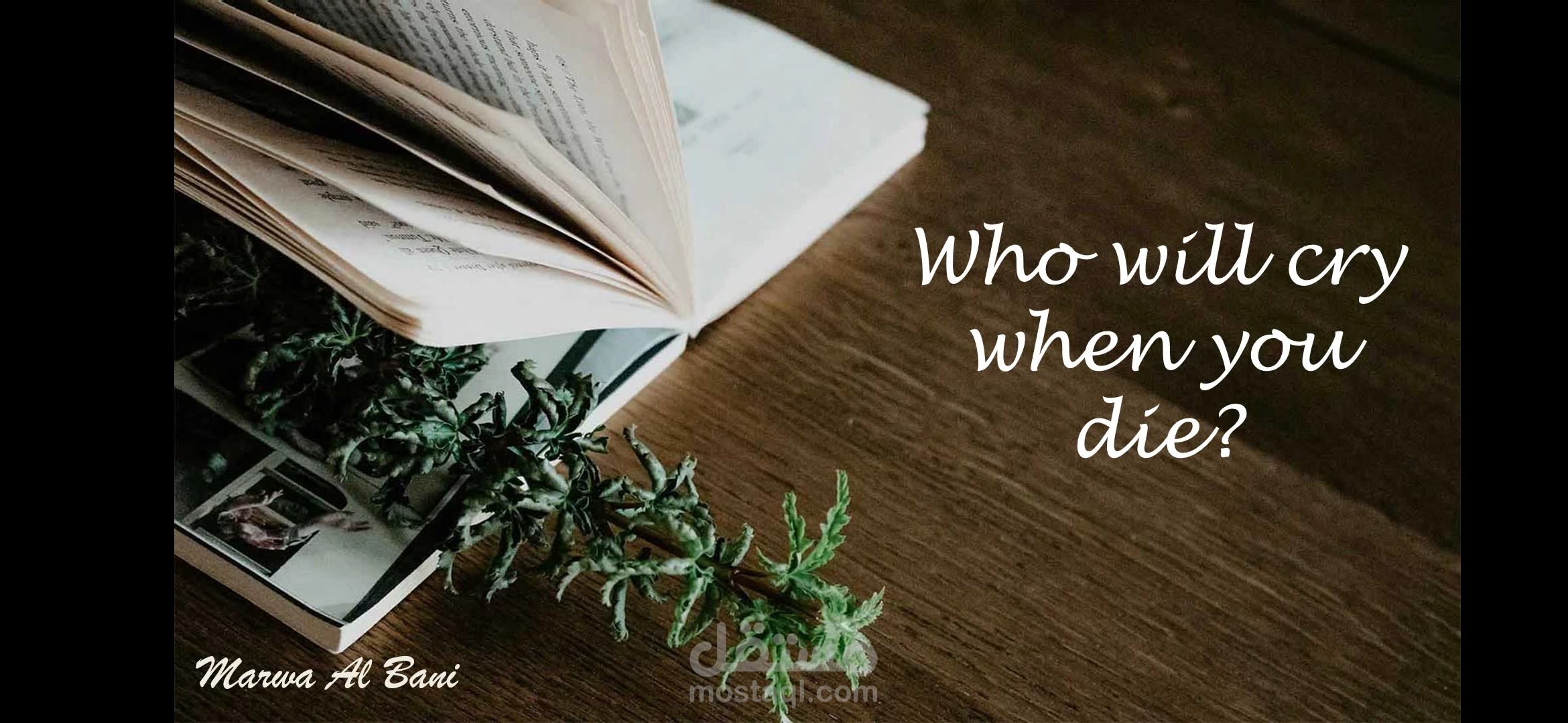 عرض يستوفي عناوين كتاب who will cry when you die