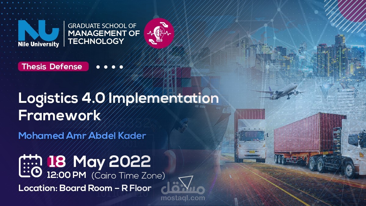 كتابة رسالة الماجيستير بعنوان" Logistics 4.0 Implementation Framework"